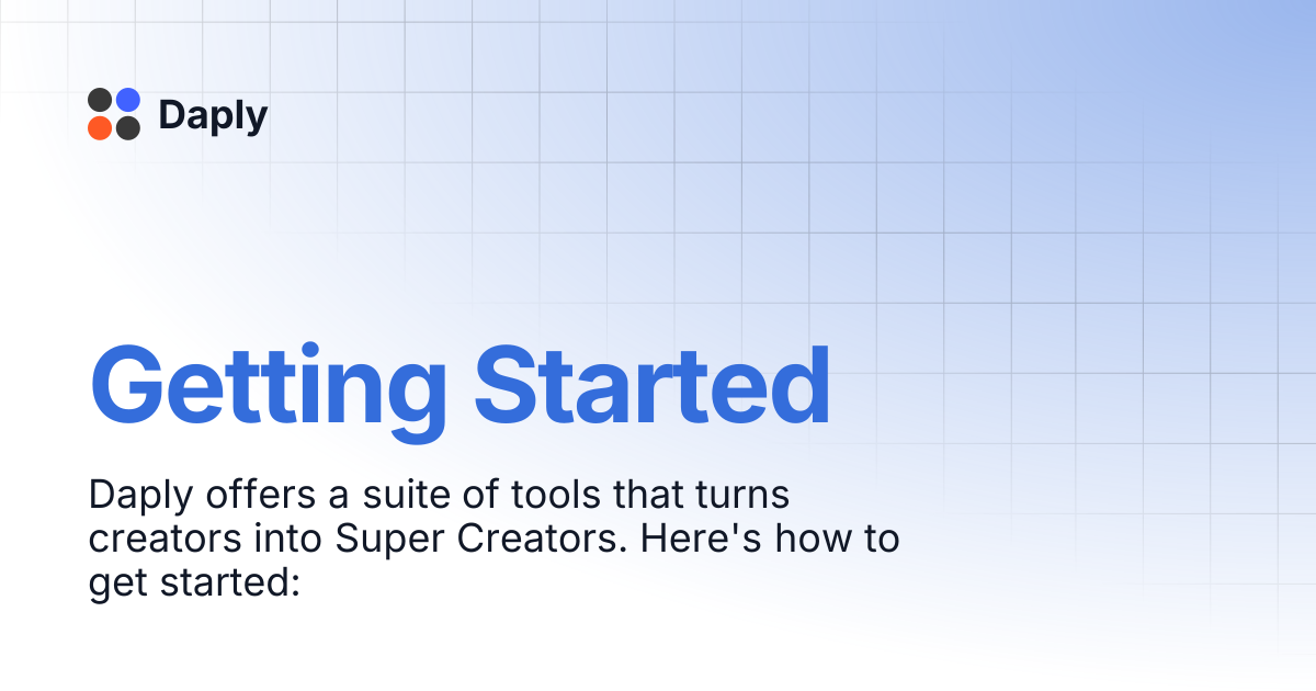 Getting Started | Daply